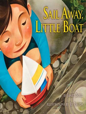 cover image of Sail Away, Little Boat